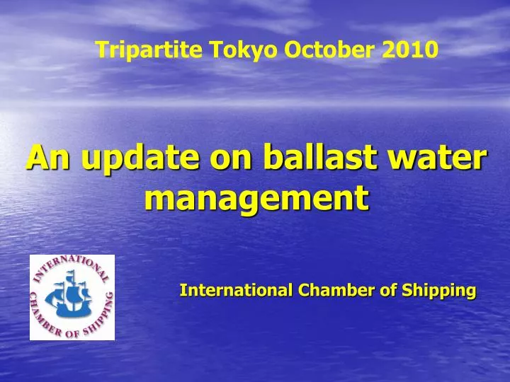an update on ballast water management