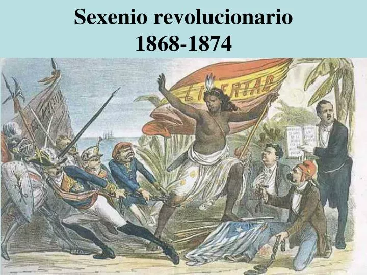 sexenio revolucionario 1868 1874