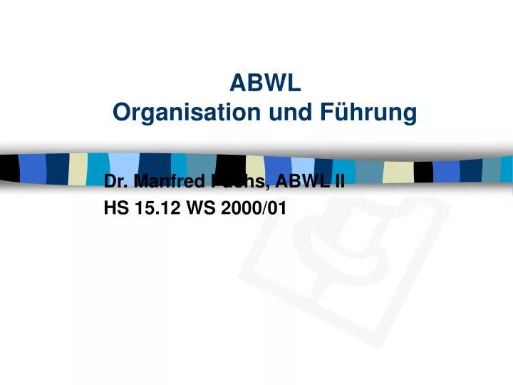 abwl organisation und f hrung