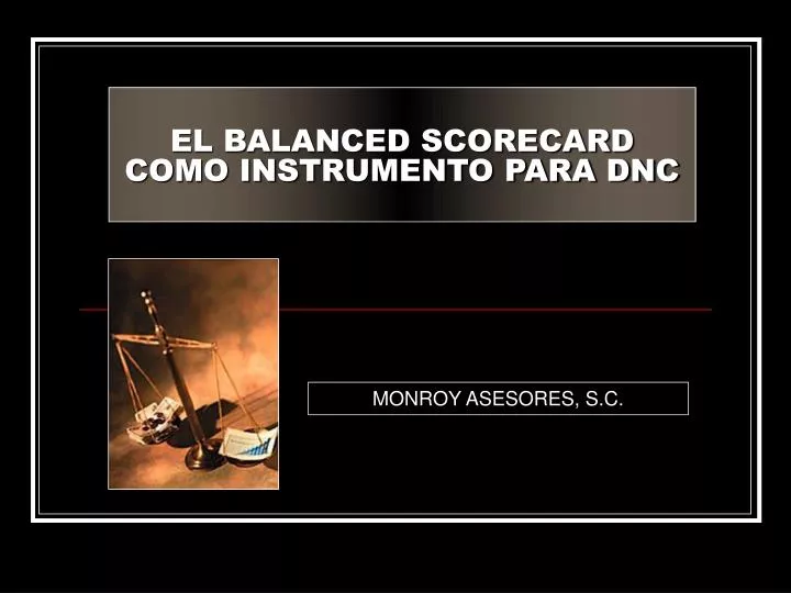 el balanced scorecard como instrumento para dnc