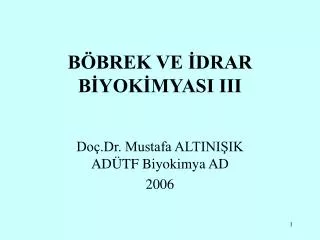 b brek ve drar b yok myasi iii