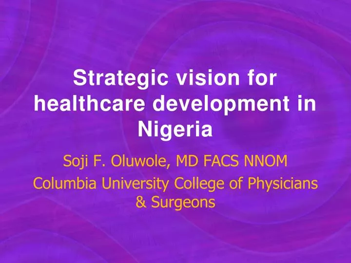 strategic vision for healthcare development in nigeria