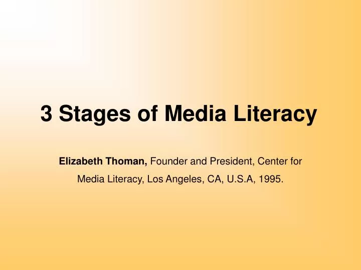 3 stages of media literacy