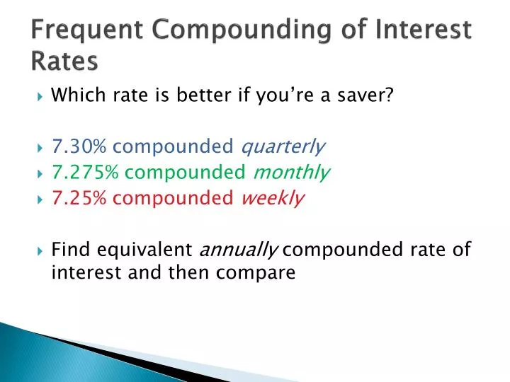 frequent compounding of interest rates