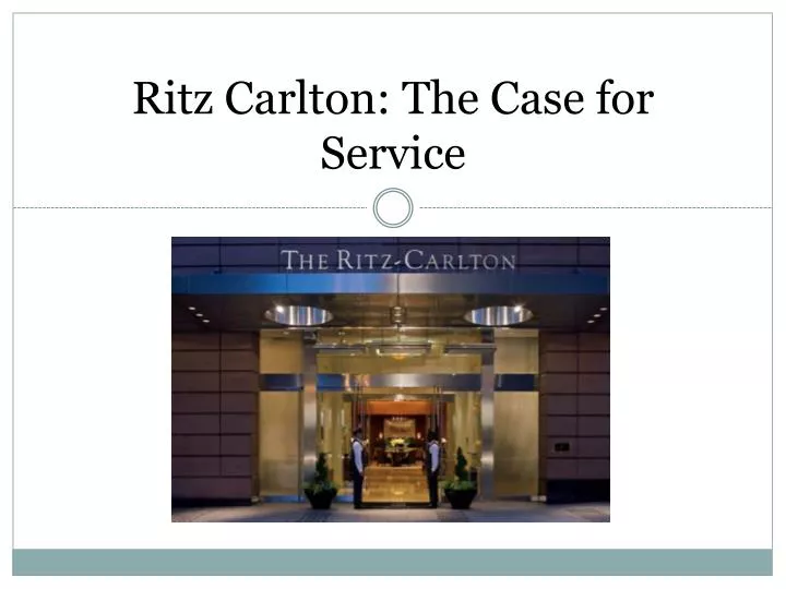 ritz carlton the case for service
