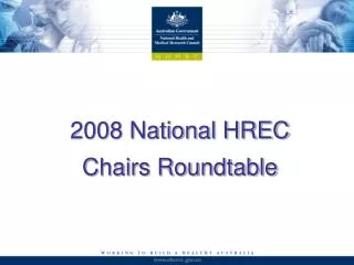 2008 National HREC Chairs Roundtable