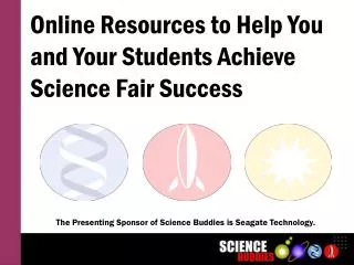 Online Resources to Help You and Your Students Achieve Science Fair Success