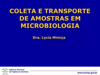 coleta e transporte de amostras em microbiologia