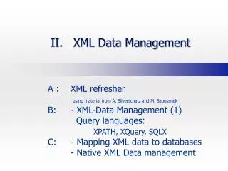 II. XML Data Management