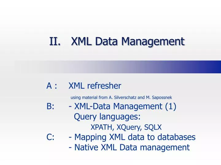 ii xml data management