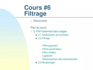 Cours #6 Filtrage