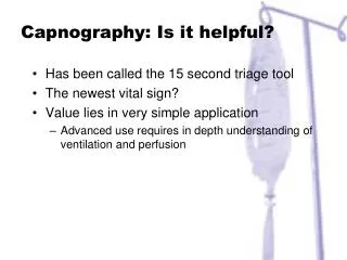 Capnography: Is it helpful?