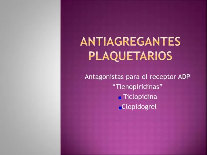 antiagregantes plaquetarios