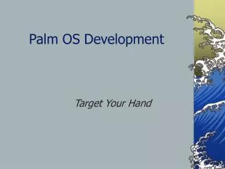 Palm OS Development