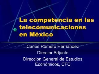 la competencia en las telecomunicaciones en m xico