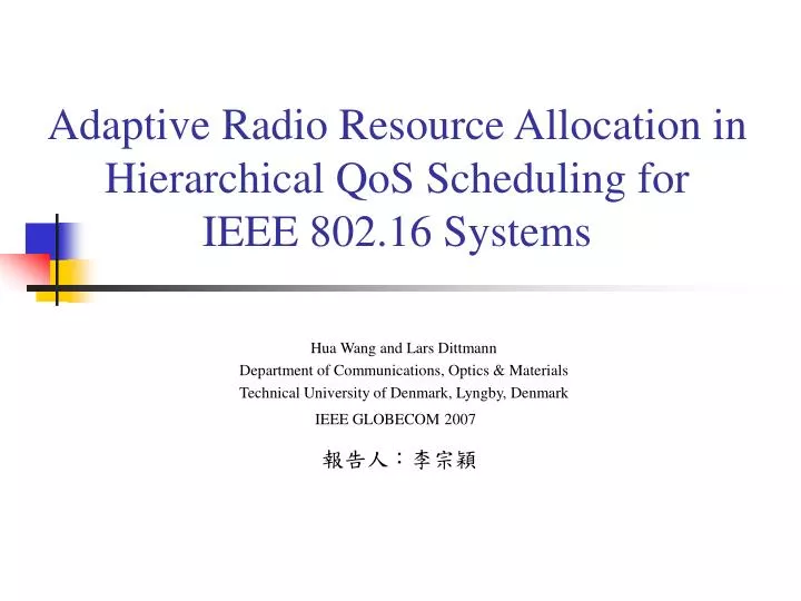 adaptive radio resource allocation in hierarchical qos scheduling for ieee 802 16 systems