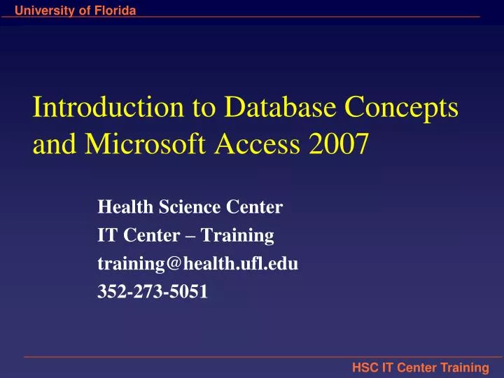 introduction to database concepts and microsoft access 2007