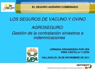 el seguro agrario combinado