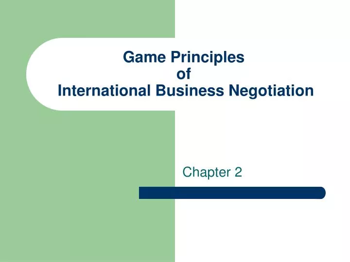 game principles of international business negotiation