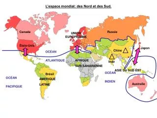 L’espace mondial: des Nord et des Sud.