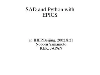 SAD and Python with EPICS