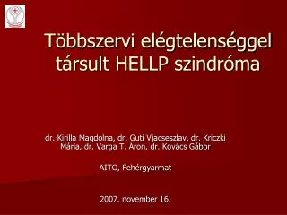t bbszervi el gtelens ggel t rsult hellp szindr ma