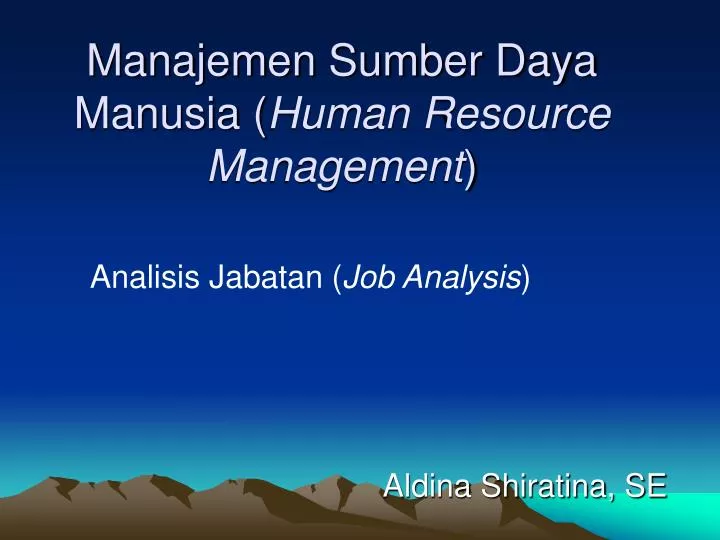 manajemen sumber daya manusia human resource management
