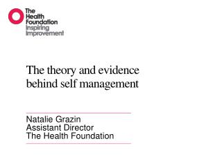 The theory and evidence behind self management