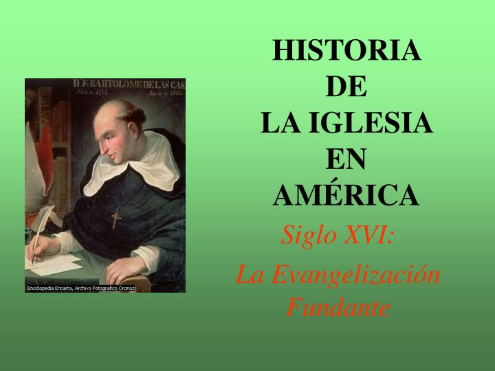 historia de la iglesia en am rica