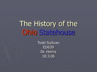 The History of the Ohio Statehouse