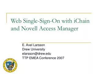 Web Single-Sign-On with iChain and Novell Access Manager