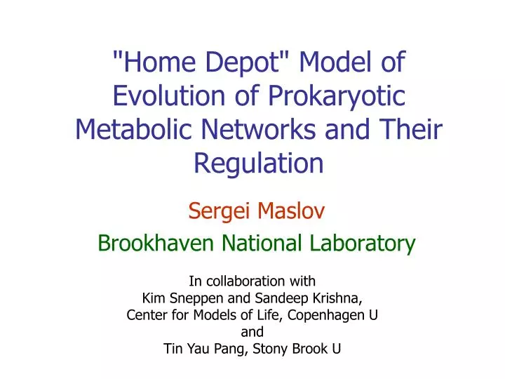 home depot model of evolution of prokaryotic metabolic networks and their regulation