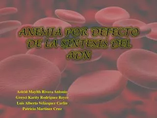 anemia por defecto de la sintesis del adn