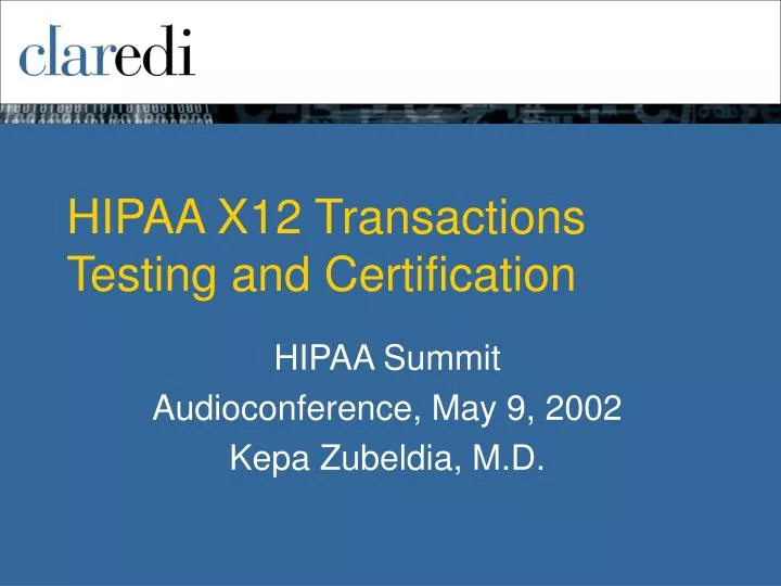 hipaa x12 transactions testing and certification