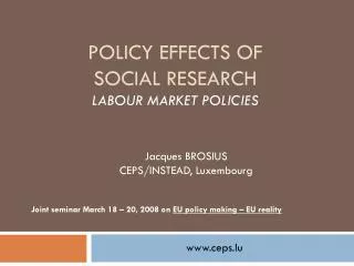 Policy effects of social research Labour market policies
