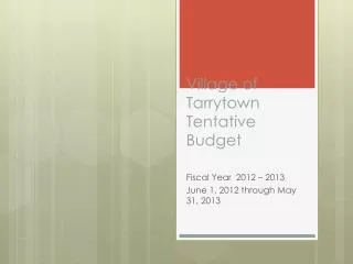 Village of Tarrytown Tentative Budget
