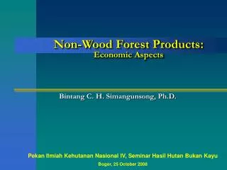 Non-Wood Forest Products: Economic Aspects