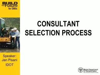 CONSULTANT SELECTION PROCESS