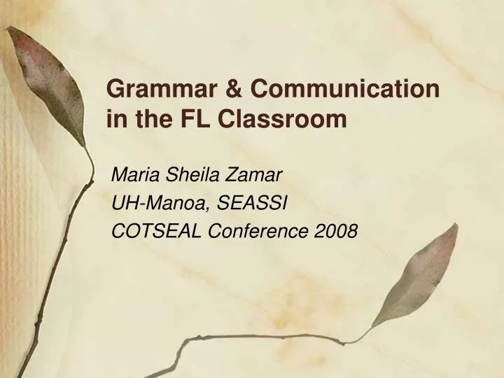 grammar communication in the fl classroom