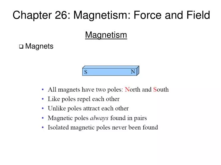 chapter 26 magnetism force and field