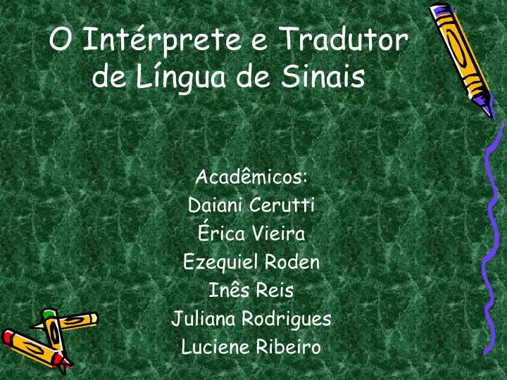 Prova 2 Estudos da Tradução e Interpretação em Língua de Sinais