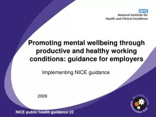 Promoting mental wellbeing through productive and healthy working conditions: guidance for employers