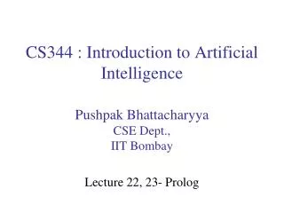 CS344 : Introduction to Artificial Intelligence