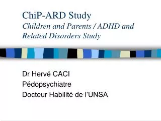 chip ard study children and parents adhd and related disorders study