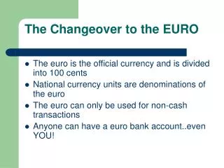 The Changeover to the EURO
