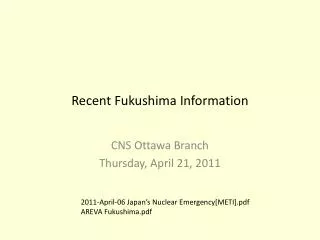 Recent Fukushima Information