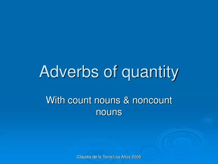 adverbs of quantity