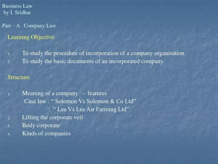 business law by i sridhar part a company law
