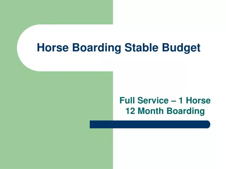 horse boarding stable budget