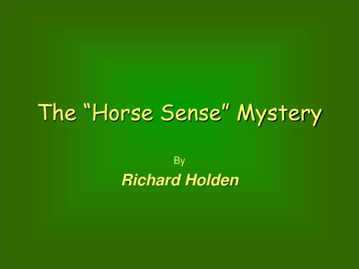 the horse sense mystery